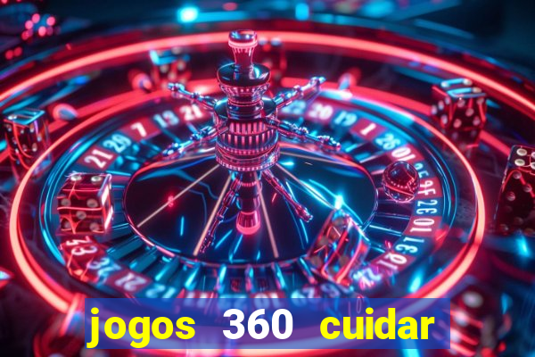 jogos 360 cuidar de bebe